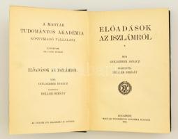 Goldziher Ignác: Előadások az iszlámról. Ford.: Heller Bernát. Bp., 1912, MTA. Első kiadás. Kiadói a...