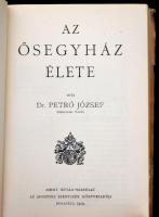 Dr. Petró József: Az ősegyház élete. Szent István Könyvek 63. Bp., 1929, Szent István-Társulat. Kiad...