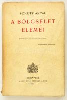 Schütz Antal: A bölcselet elemei. 3. kiadás. Bp. 1944. Szent-István Társ. Kiadói papírborítóban, fűzés belül egy helyen elvált.