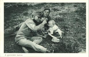 1917 A gyermekek barátai. Képes Újság Húsvéti ajándéka / WWI Hungarian military, soldiers with child