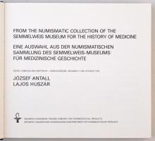József Antall - Lajos Huszár: Medicina in Nummis - from the Numismatic Collection of the Semmelweis ...