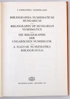F. Fejér Mária - Huszár Lajos: Bibliographia Numismaticae Hungaricae. Budapest, Akadémiai Kiadó 1977...