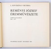 L. Kovásznai Viktória: Reményi József éremművészete. Leíró katalógus 1903-1977. Bp., Akadémia Kiadó, 1980. Használt, de szép állapotban.