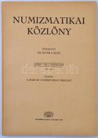 Huszár Lajos (szerk.): Numizmatikai Közlöny LXVI-LXVII. évfolyam 1969-1970. Magyar Numizmatikai Társulat, Budapest 1970.