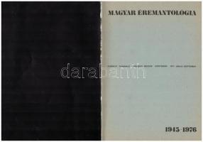 Magyar Éremantológia 1945-1976 - Ferenczy Múzeum, 1977. Használt állapotban, végén néhány oldalt nem...