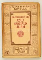 Mihelics Vid dr.:Az új szociális állam. Társadalompolitikai és gazdasági rendelkezések Európa legújabb alkotmányaiban  Budapest, 1925. Szent István Társulat kiadása Stephaneum nyomda. Kiadói papírborítóban