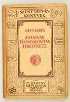 Kiss Albin: A magyar társadalomtan története.  Budapest, 1925. Szent István Társulat kiadása Stephaneum nyomda. Kiadói papírborítóban