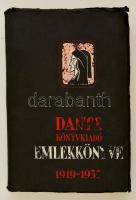 Dante Könyvkiadó Emlékkönyve. 1919-1935. Szerk.: Benedek Marcell. Bp., 1936, Dante. Kiadói illusztrált papírkötés, kissé gyűrött szélű borítóval.