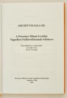 Archivum Sala. Levéltári évkönyv III. Pozsonyi Állami Levéltár Vágsellyei Fióklevéltár. 2007.183p
