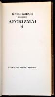 Kner Izidor összes aforizmái.
Gyoma, 1921. (Kner ny.) 206 l. 1 sztl. lev. 192 mm. Második kiadás, 5...