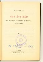 Nagy Imre: Egy évtized. Válogatott beszédek és írások I-II. (1945-1947, 1948-1954). Budapest,1954, S...