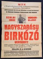 1949 Az MTE által rendezett Szalai Imre birkózó emlékverseny plakátja, hajtogatott, jó állapotban, 58x42 cm
