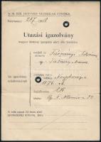 1939 A M. Kir. Honvéd Vezérkari Főnökség által kibocsátott 1 hónapra érvényes fényképes utazási igazolvány magyar katonai igazgatás alatt álló területre (Ungvár, Munkács)