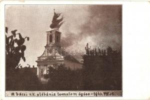1923 Bács, Bac; Római katolikus plébánia templom égése / the burning of the catholic parish church (EK)