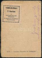 1949 Bp., A Magyar-Szovjet Társaság tagsági igazolványa, tagdíjbélyegekkel, hátoldalán 1 Ft-os tégla...