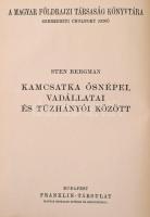 Bergman, Sten: Kamcsatka ősnépei, vadállatai és tűzhányói között. Bp., é. n., Franklin (A Magyar Föl...