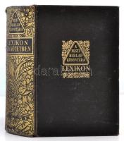 A Pesti Hírlap Lexikona. A mindennapi élet és az összes ismeretek kézikönyve egy kötetben A-Z. Bp., 1937, Pesti Hírlap. Kiadói egészvászon kötésben, jó állapotú aranyozással, de egy két kisebb szakadással