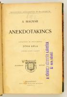 Tóth Béla: A magyar anekdotakincs. Thesaurus anecdoton hungarorum. VI. kötet. Korabeli félvászon kötésben.