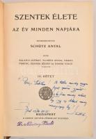 Schütz Antal (szerk.): Szentek élete az év minden napjára. I-IV. köt. (4 db). Teljes!
Bp. 1932-33. ...