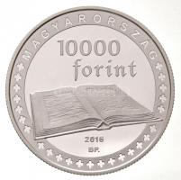 2016. 10.000Ft Ag "Az Alaptörvény 5. évfordulójára" T:PP