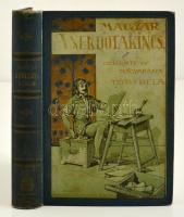 Tóth Béla: A magyar anekdotakincs. Thesaurus anecdoton hungarorum. I. kötet. Bp., é.n. Singer. Korabeli egészvászon kötésben. Volt könyvtári példány.