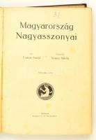 Farkas Emőd: Magyarország Nagyasszonyai II. kötet. Illusztrálta: Nemes Mihály. Bp., 1911, Wodianer F...