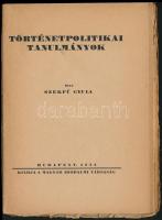 Szekfű Gyula: Történelempolitikai tanulmányok. Bp., 1924, Magyar Irodalmi Társaság. Kiadói papírköté...