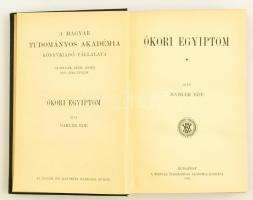 Mahler Ede: Ókori Egyiptom. Bp., 1909 MTA. Aranyozott gerincű egészvászon sorozatkötésben, jó állapo...