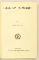 Mahler Ede: Babylonia és Assyria. Bp., 1906 MTA. Aranyozott gerincű egészvászon sorozatkötésben, jó ...