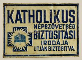 cca 1930 "Katholikus Népszövetség Biztosítási Irodája útján biztosítva" feliratú zománcozott fémtábla, Brucksteiner és Fia, kopásokkal, 12×17 cm