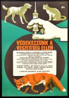 1969 Pál György (1906-1986): Védekezzünk a veszettség ellen, plakát, 83x58 cm