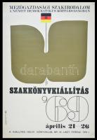 1969 Mezőgazdasági Szakirodalom a Német Demokratikus Köztársaságban szakkönyvkiállítás plakát, 83,5x57 cm