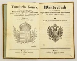 1849 Vándorkönyv magyar csizmadia részére belül jó állapotban, néhány magyar nyelvű bejegyzéssel / wander book
