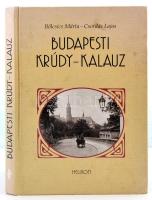 Bölcsics Márta - Csordás Lajos: Budapesti Krúdy-kalauz. Bp., 2002, Helikon. Kartonált papírkötésben, jó állapotban.
