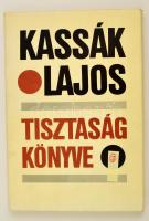 Kassák Lajos: Tisztaság könyve. Reprint kiadás, kísérőtanulmánnyal, papírtokban, jó állapotban.