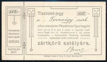 1908 Tiszteletjegy a Tornaügy szerkesztői részére a Kereskedelmi Akadémiai Sportegylet zártkörű estélyére, 8x14,5 cm