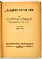 Magyarság őstörténete. Szerk.: Ligeti Lajos. Bp., 1943, Budapesti Kir. Magyar Pázmány Péter-Tudomány...