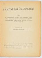 A magyarság és a szlávok. Szerk.: Szekfű Gyula. Budapest, 1942, Királyi Magyar Pázmány Péter Tudomán...