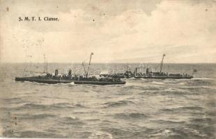 SM T I. Klasse / Osztrák-magyar I. osztályú torpedórombolók / K.u.k. Kriegsmarine I Class torpedo boats. G. Fano, Pola, 1908-09