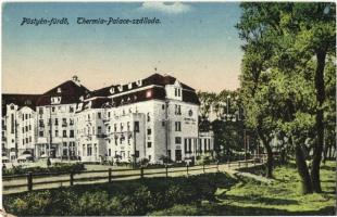 Pöstyén, Piestany; Thermia Palace szálloda / hotel (EK)