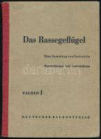 Das Rassegeflügel. Tauben 1. Szerk.: Roszak, Karl-Heinz. h. n., é. n., Deutsche Bauenverlag. Félvászonkötésben, jó állapotban.