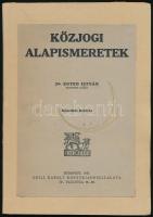 Egyed István: Közjogi alapismeretek. Bp., 1937, Grill Károly. Papírkötésben, jó állapotban.