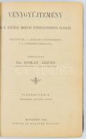 Bókay Árpád: Vénygyűjtemény. Bp., 1912, Singer és Wolfner. Foltos vászonkötésben
