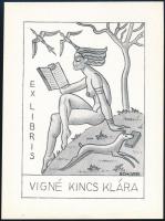 Schorr Tibor (?-?): Erotikus art deco exlibris Vigné Kincs Klára. Klisé, papír, jelzett a klisén, 9×6 cm