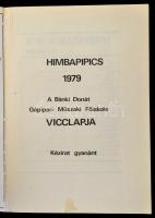 1979 Himbapipics 1979. A Bánki Donát Gépipari Műszaki Főiskola vicclapja. Bp., Fővárosi Nyomdaipari ...