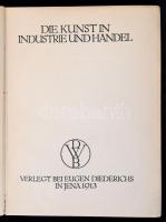 1913 Jahrbuch des Deutschen Werkbundes 1913. Die Kunst in Industrie und Handel. Jena, 1913, Eugen Di...