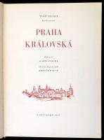 Karel Plicka-Zdenek Wirth: Praha Karlovská. é.n., 1957, Nase Vosjko. Kiadói egészvászon-kötés, fekete-fehér fotókkal, cseh nyelven. / Linen-binding, in Czech language.