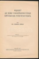 Csemegi József: Fejezet az egri várszékesegyház építésének történetéből. Bp., 1935, Stádium. Különle...