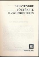 Szentendre története írásos emlékekben. A kötet anyagát írta, a dokumentumokat válgoatta Dóka Klára....