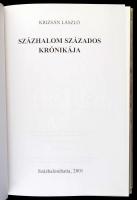 Krizsán László: Százhalom százados krónikája. Százhalombatta, 2001, Hamvas Béla Városi Könyvtár-&quo...